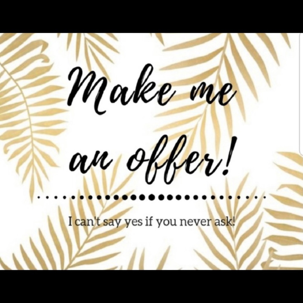 Make an offer!